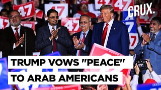 Polls Show Trump Gaining Among Arab American Voters, What Will A Second Term Mean For Middle East?