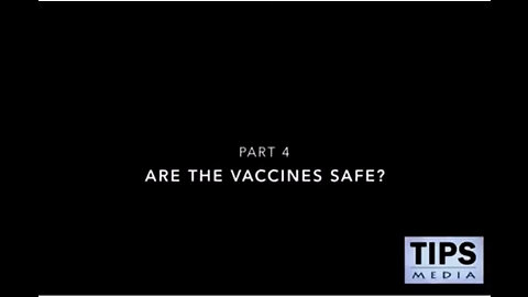 COVID CRIMES - Part 4- Are the Vaccines Safe?