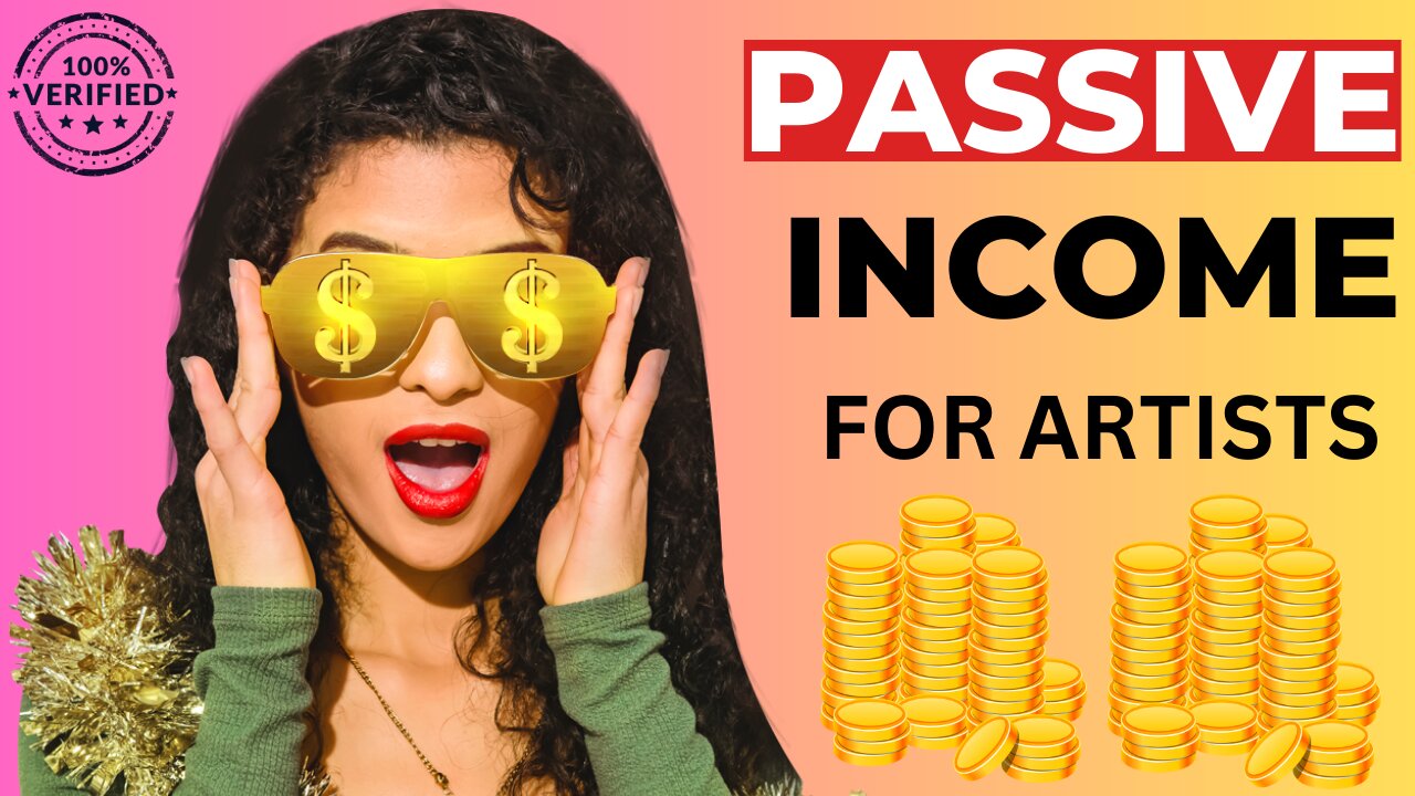 7 Easy Passive Income For Artists (so that you can make more money in 2023)