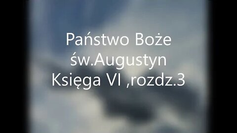 Państwo Boże -św.Augustyn Księga VI, rozdz.3