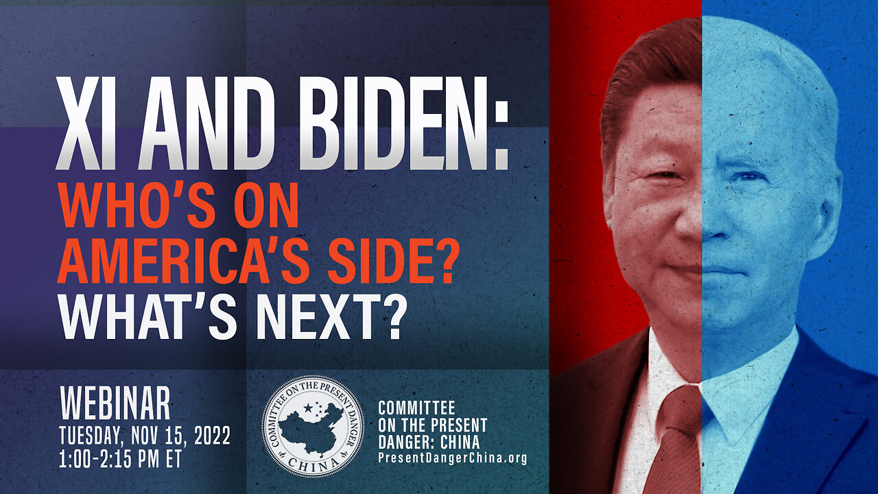 Webinar | Xi and Biden: Who’s on America’s Side; What’s Next?