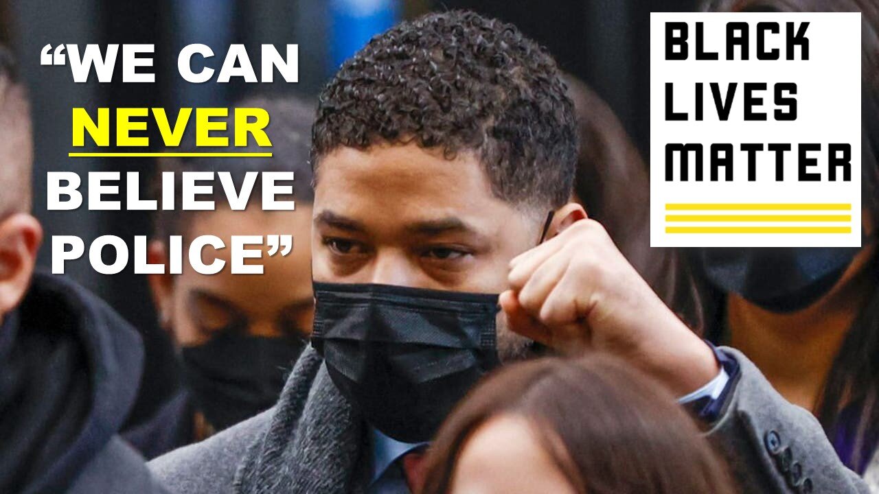 BLM still believes Jussie Smollett! After everything!