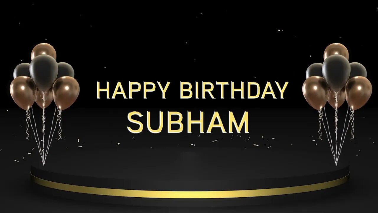 Wish you a very Happy Birthday Subham