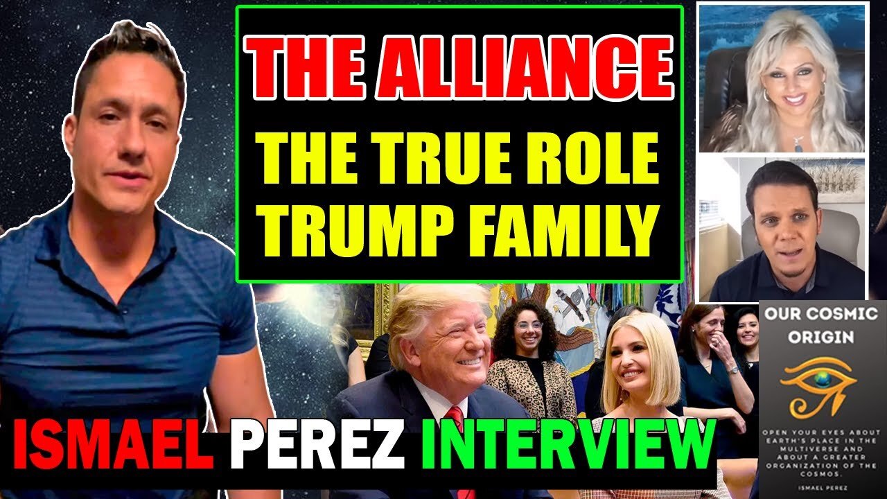 ISMAEL PEREZ INTERVIEW [THE ALLIANCE] THE TRUE ROLE OF THE ENTIRE TRUMP FAMILY