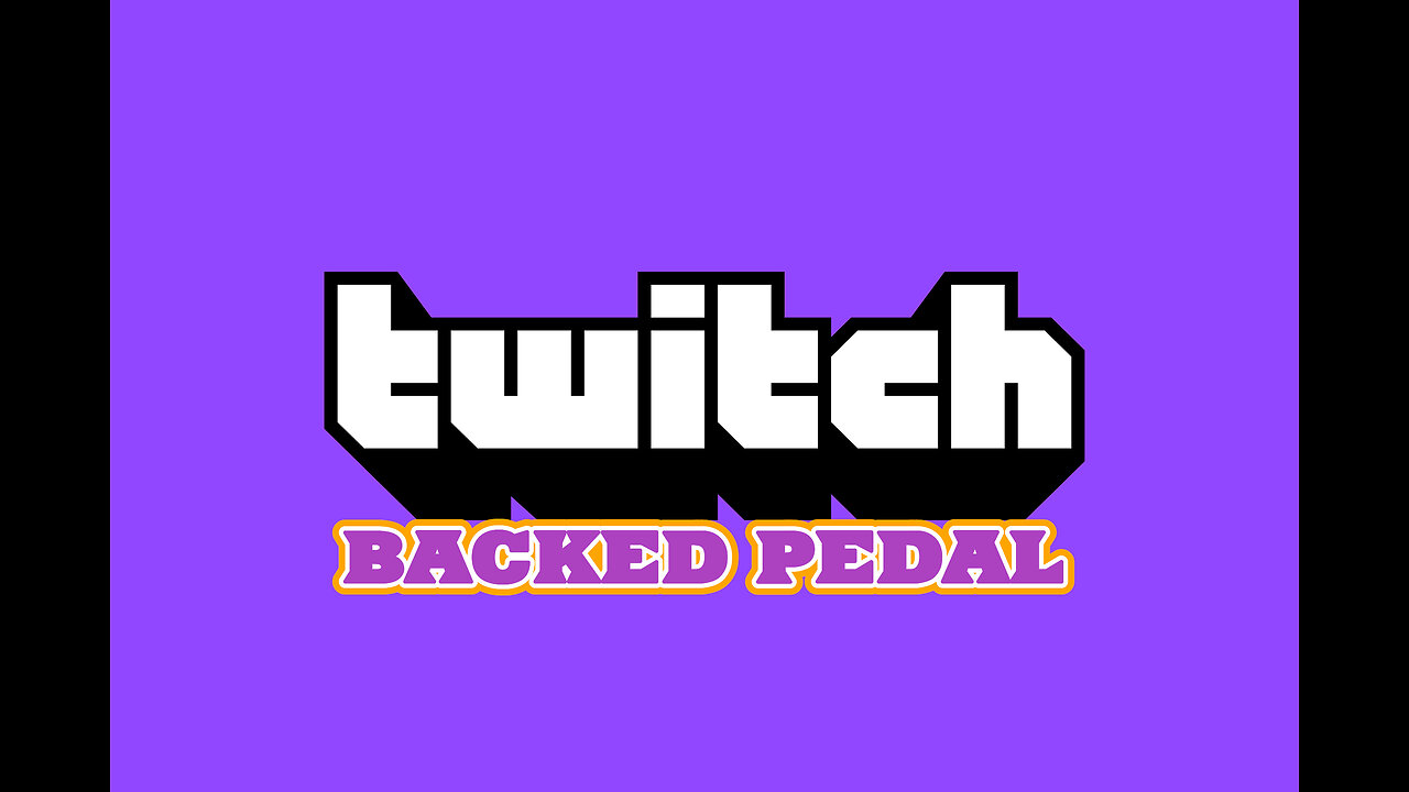 TWITCH BACKED PEDALS