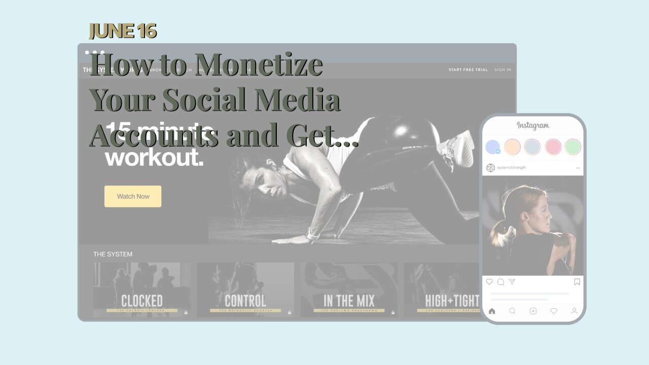 How to Monetize Your Social Media Accounts and Get Paid Fundamentals Explained