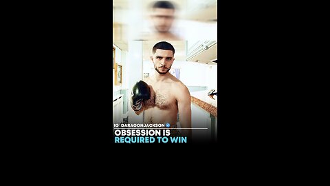 Obsession is required to win