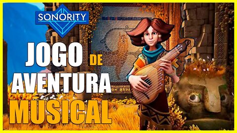 VEJA ESSE JOGO INCRIVEL DE AVENTURA MUSICAL!! SONORITY