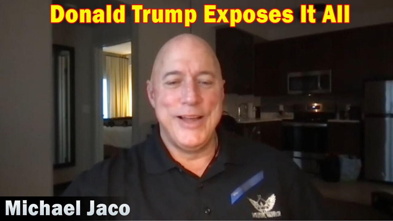 Michael Jaco Situation Update 03-21-23: Donald Trump Exposes It All