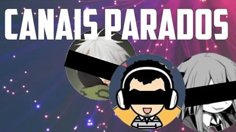 Opinião - Canais sem atualização
