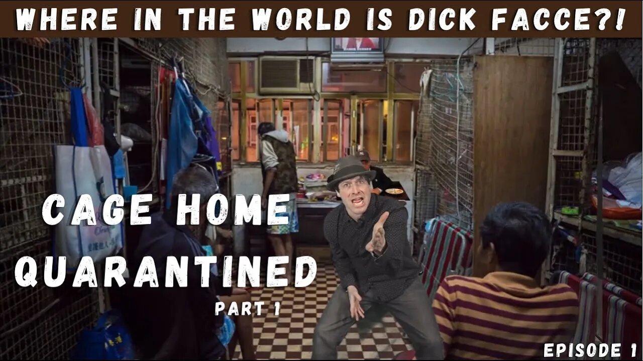 Cage Home Quarantined! New Series: Where in the World is Dick Facce?!!