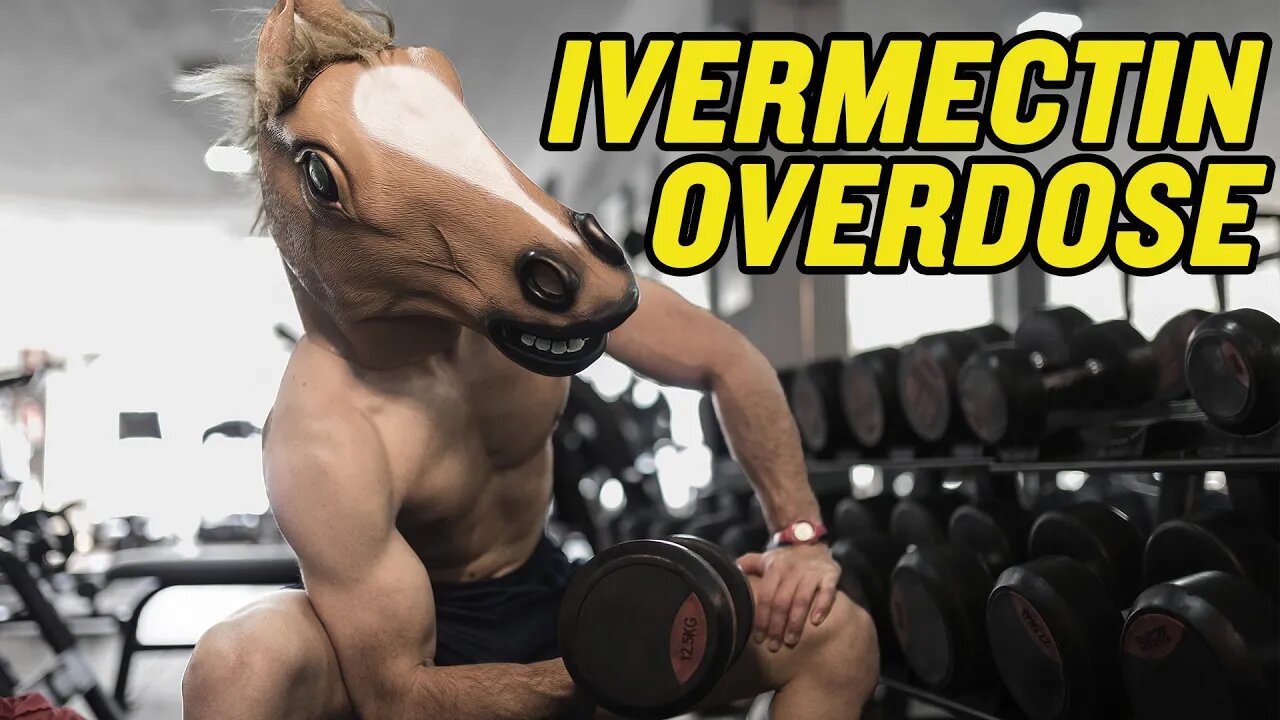 Ivermectin Overdoses Overwhelming Hospitals | Wait, Is That True?