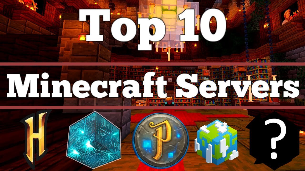 The Top 10 Minecraft Servers of All Time