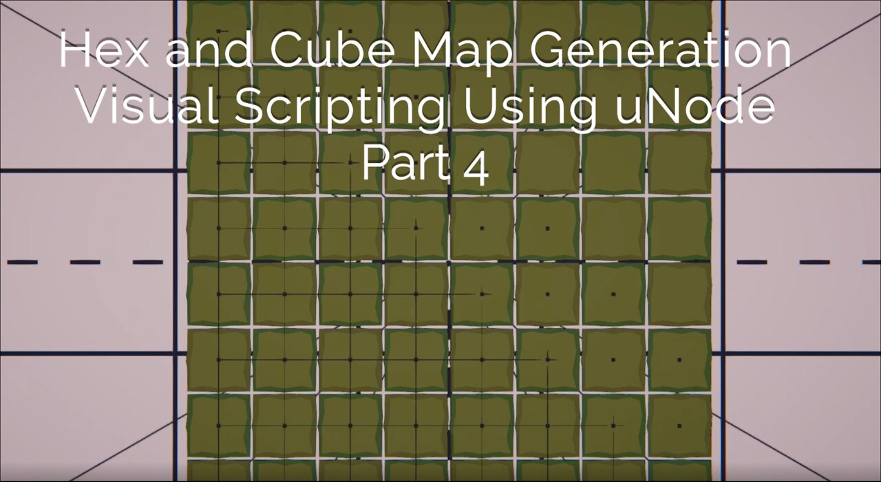 Hex-Cube Map Generation Visual Scripting using uNode Part4