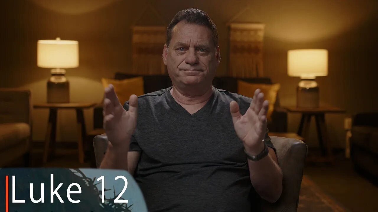 Luke 12 | Mark Hoffman