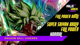 COMO VENCER O SUPER SAIYAN BROLY FULL POWER NA FULL POWER BATTLE - MODO NORMAL -DRAGON BALL LEGENDS