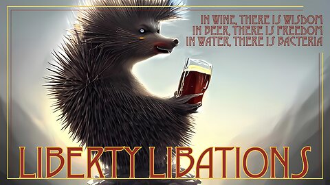 Liberty Libations 8.23.22