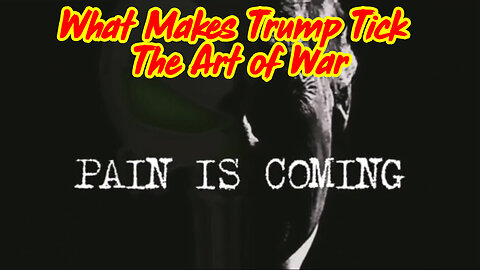 What Makes Trump Tick - The Art of War