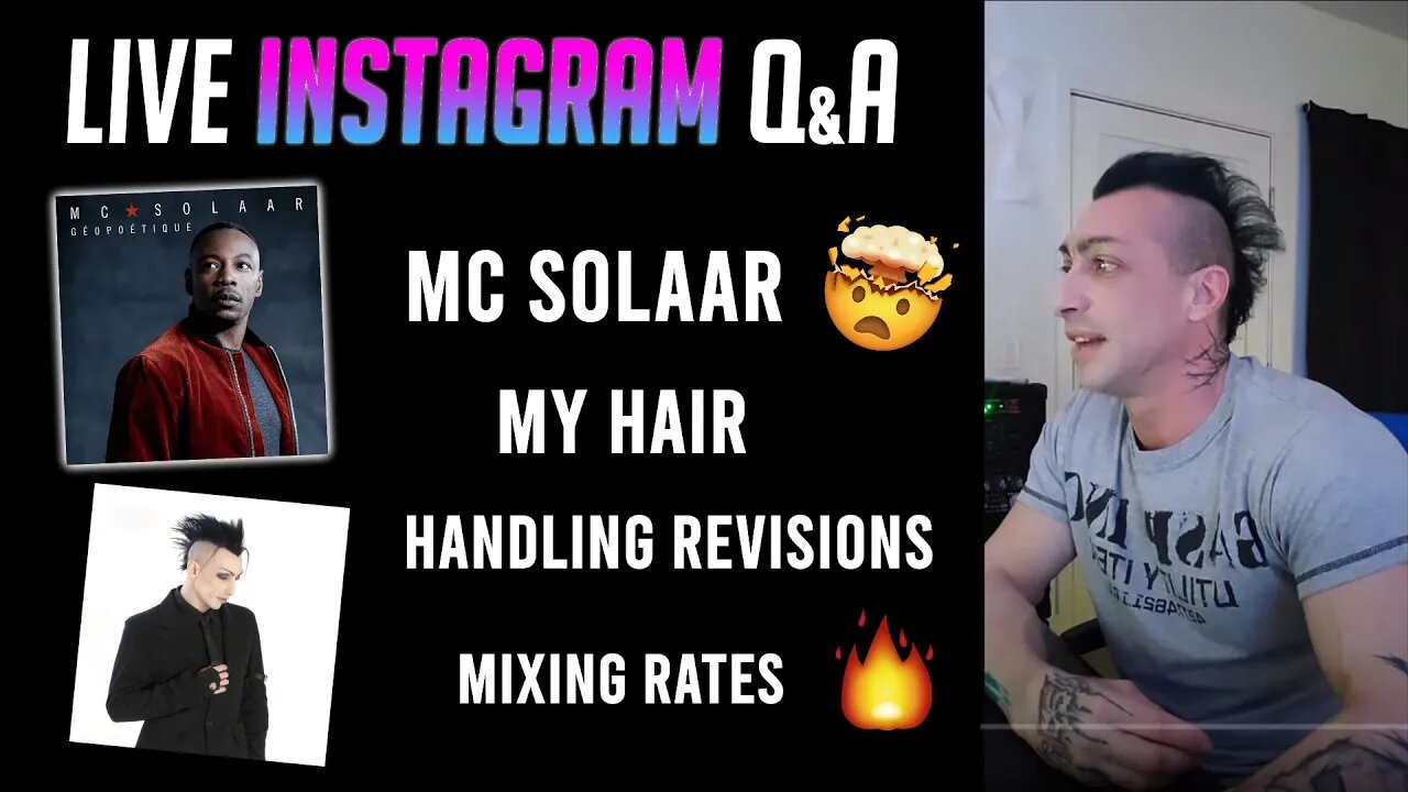 Mc Solaar Album, Mixing Rates, My Hair, Handling Revisions, Amps Plugins - Live Instagram Q&A