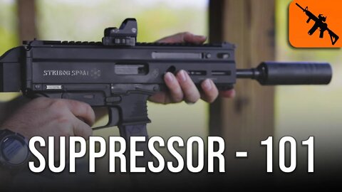 Suppressors 101