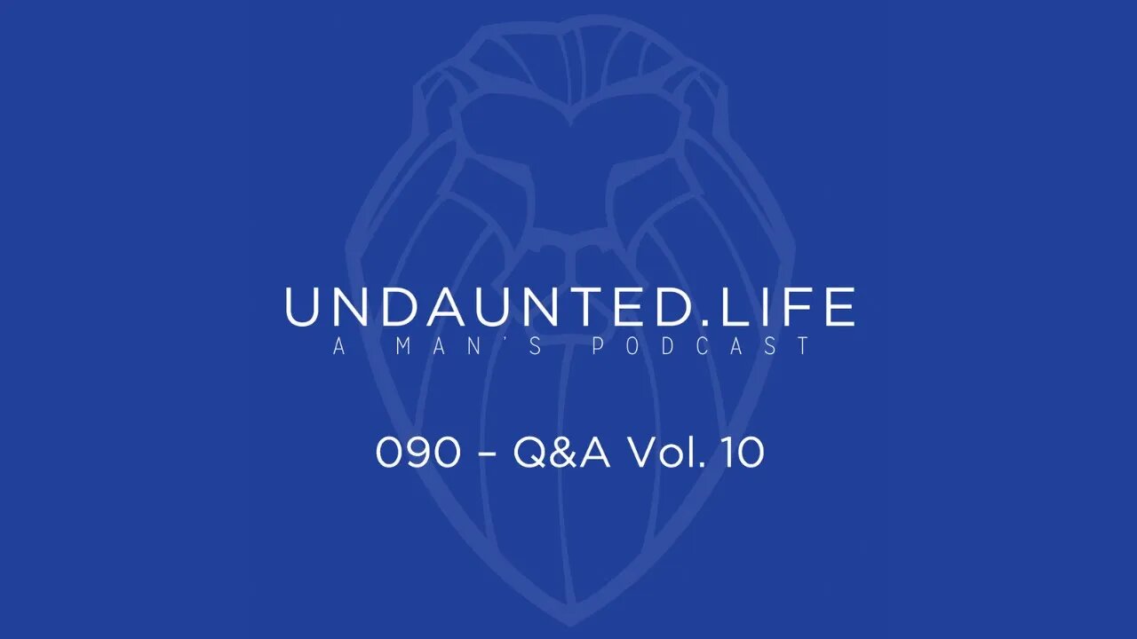 090 - Q&A Vol. 10