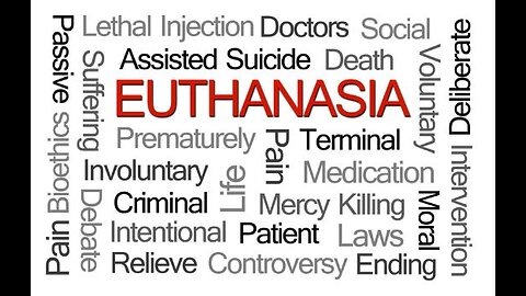 Worldwide Euthanasia 'Age Of Death' Laws Are Coming