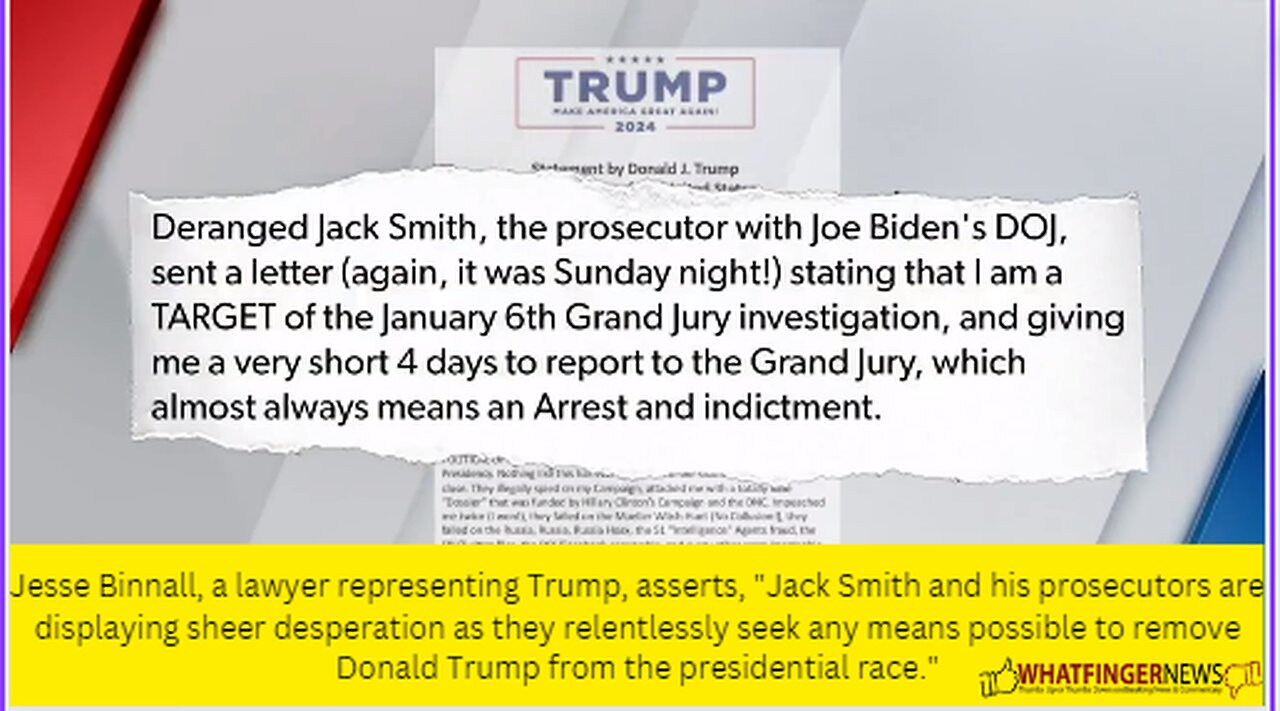 Jesse Binnall, a lawyer representing Trump, asserts, "Jack Smith and his prosecutors are displaying