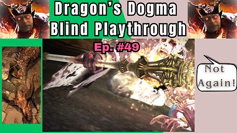 Dragon's Dogma DA: Budjo Blind Playthrough Ep. #49 - Poor Dark Bishop!