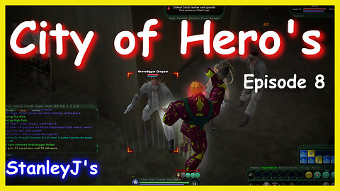 City of Hero's Ep. 8