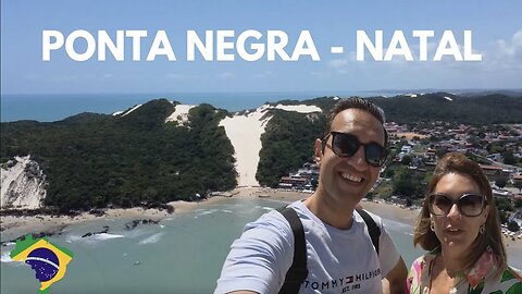 VISITING PRAIA DE PONTA NEGRA (PONTA NEGRA BEACH) IN NATAL | RIO GRANDE DO NORTE | BRAZIL