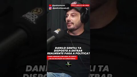 DANILO GENTILI FALA SE ESTÁ DISPOSTO A SER CANDIDATO #shorts #danilogentilli #danilogentili