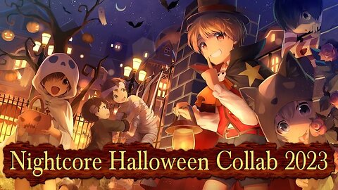 Nightcore Halloween Collab 2023