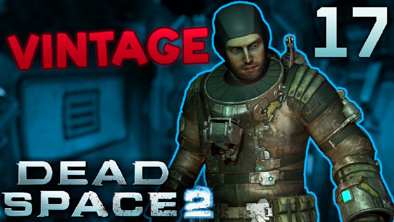 Ainda Mais Protegido Com O Traje Vintage! Dead Space 2 #17