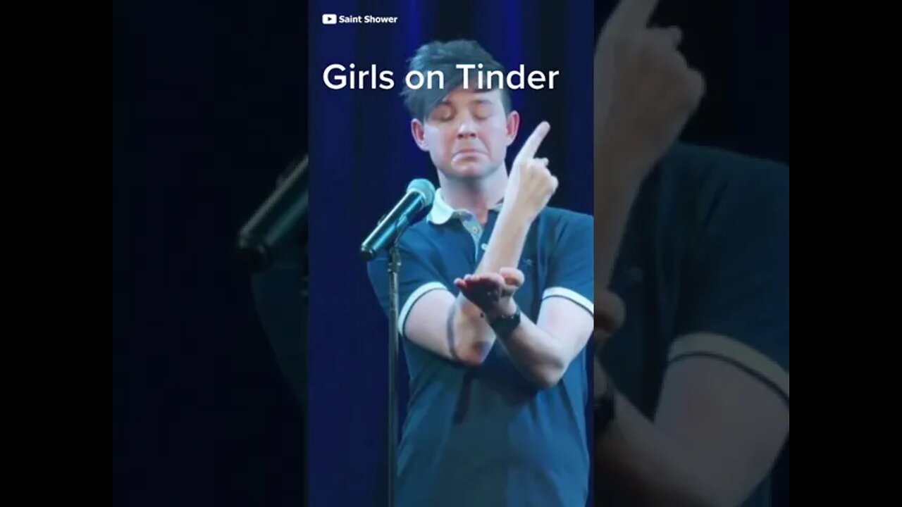 Girls on Tinder Be Like