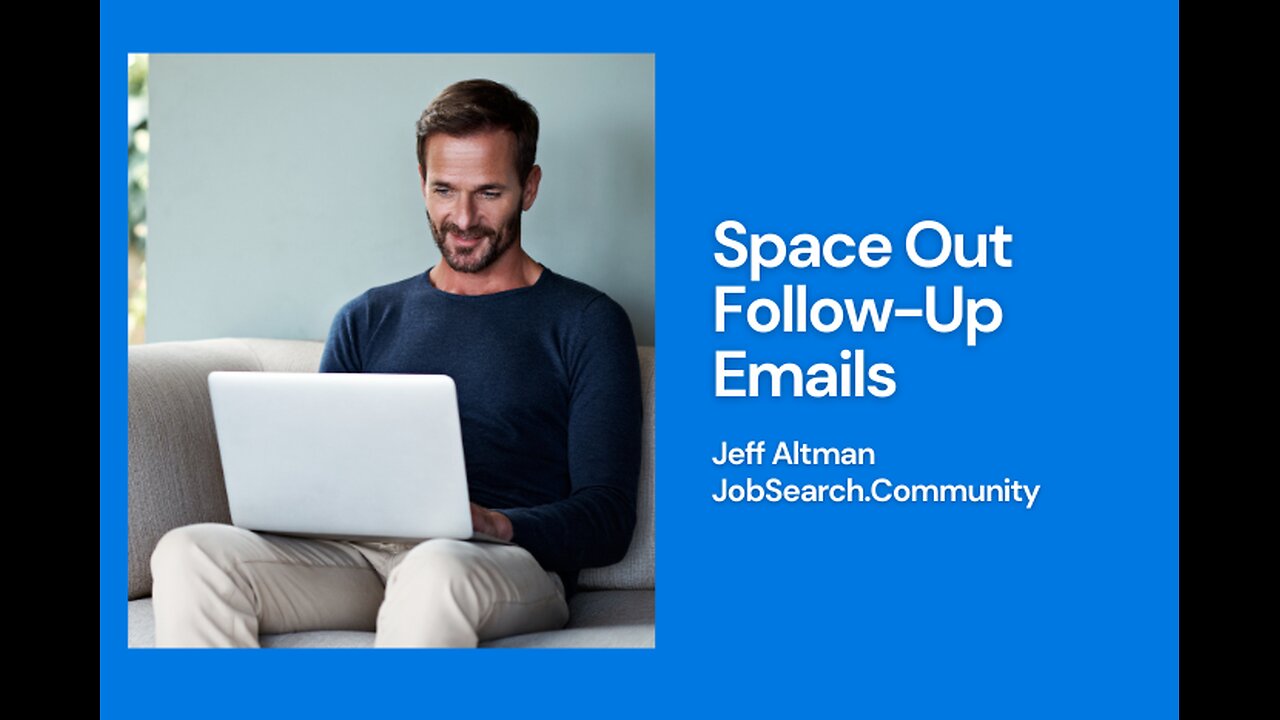 Space Out Multiple Follow-Up Emails