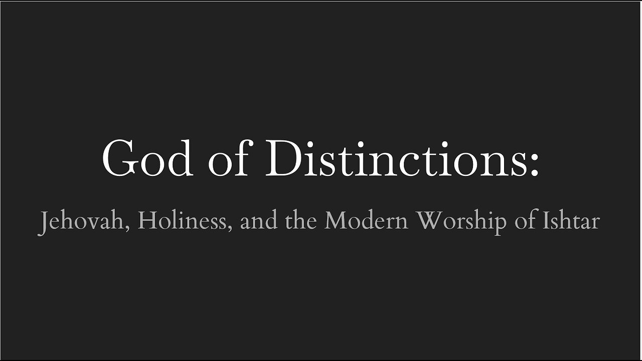 God of Distinctions Zoe Erickson RTC 2024