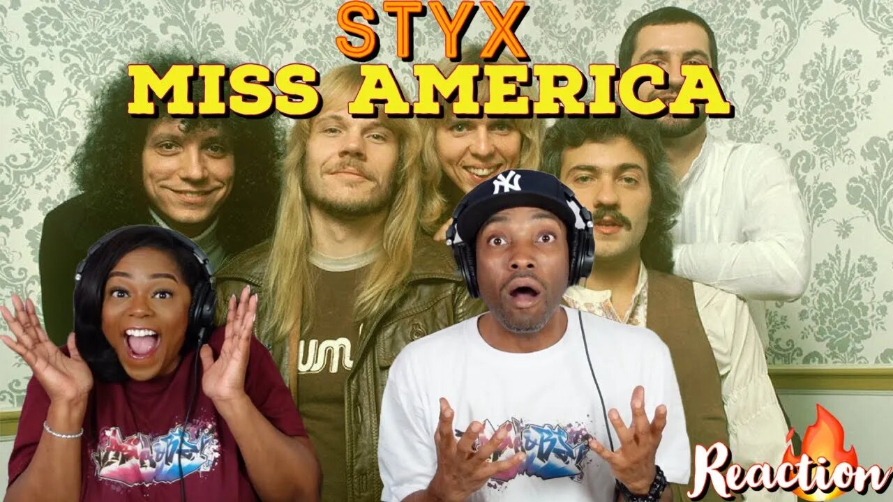 First Time Hearing Styx - “Miss America” Reaction | Asia and BJ