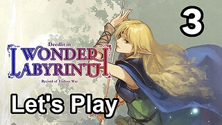 Let's Play | Record of Lodoss War-Deedlit in Wonder Labyrinth - Part 3