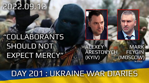 War Day 201: war diaries w/Advisor to Ukraine President, Intel Officer @Alexey Arestovych & #Feygin
