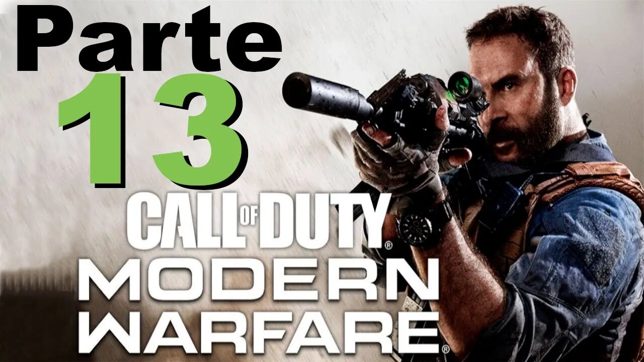 Zerando - Call of Duty: Modern Warfare - Parte 13 | Cortando Comunicações