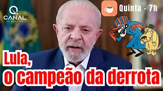 Lula, o campeão da derrota