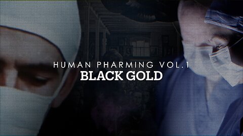HUMAN PHARMING VOL. 1 | BLACK GOLD | Trailer