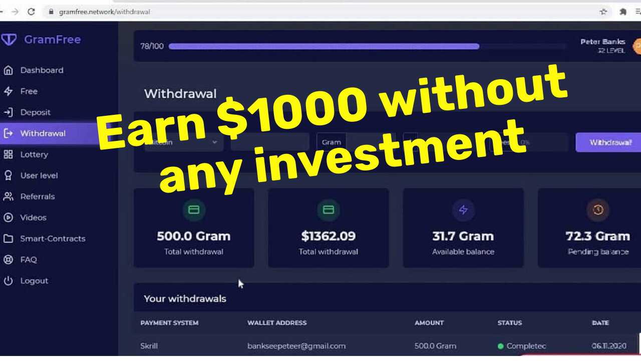 Make money without investing (How to make real money with GRAMFREE?) Simple platform to make money