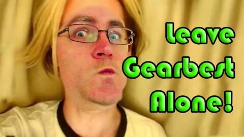Gearbest Doesn't Suck