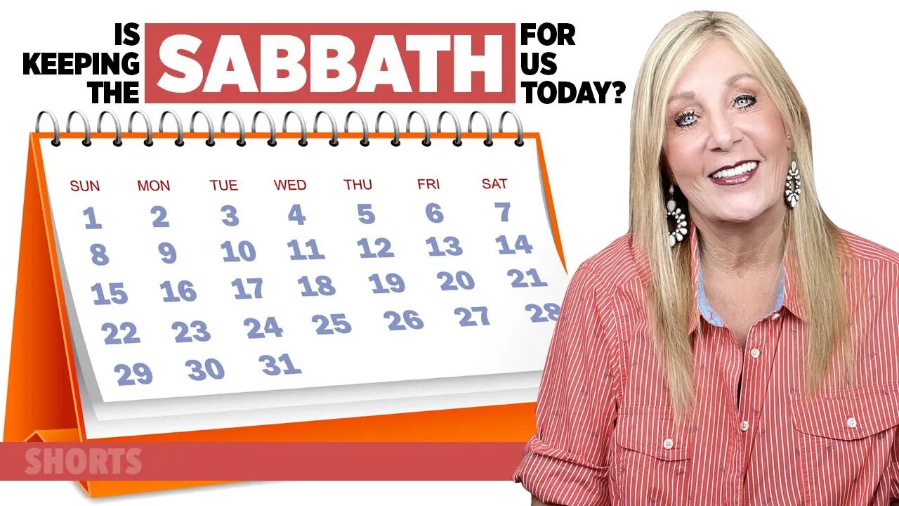 Is KEEPING the SABBATH for us TODAY?