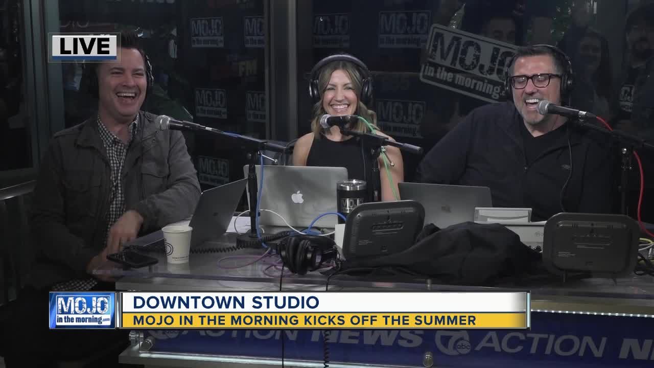 Mojo in the Morning: Kicking off the summer