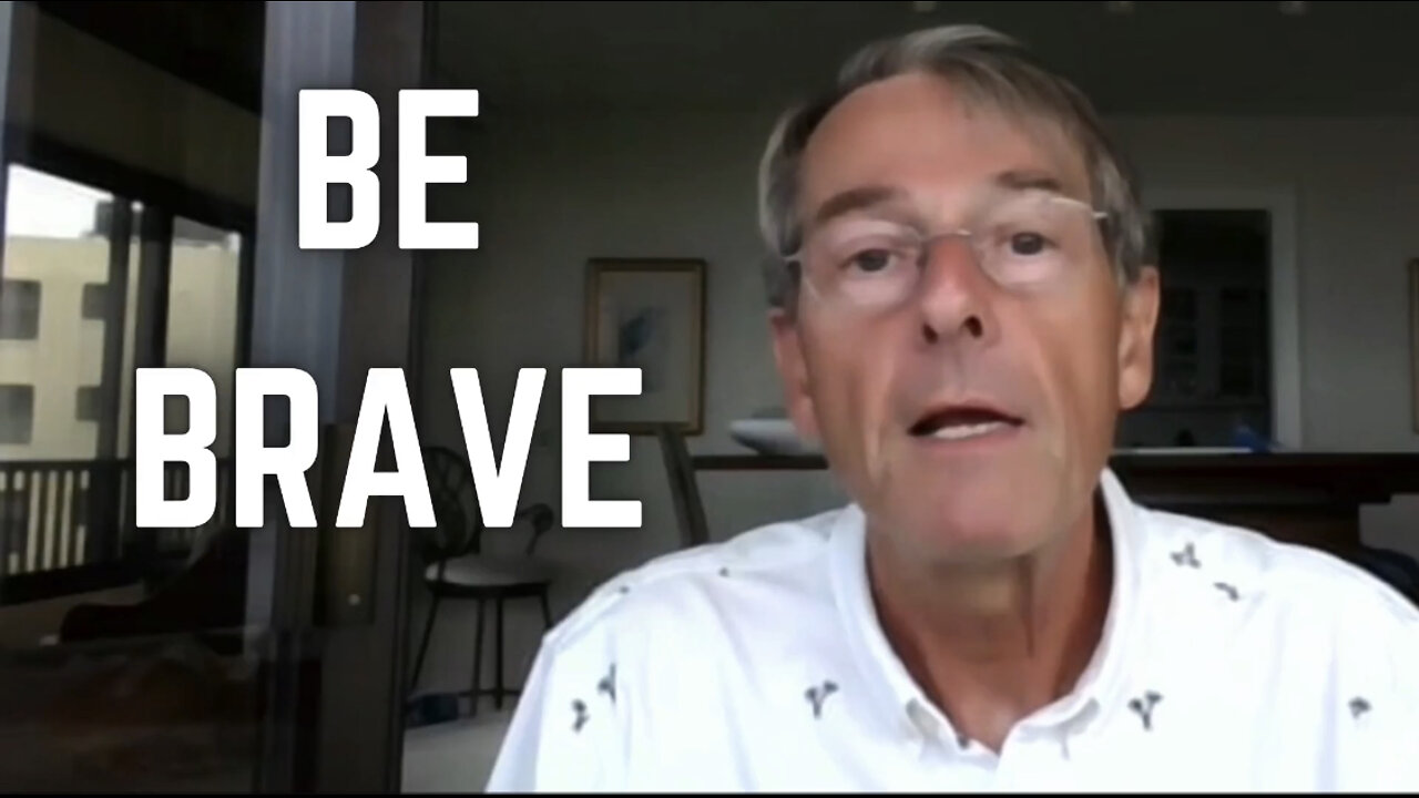 "Be Brave" - You Cannot Comply With the Biggest Crime in History