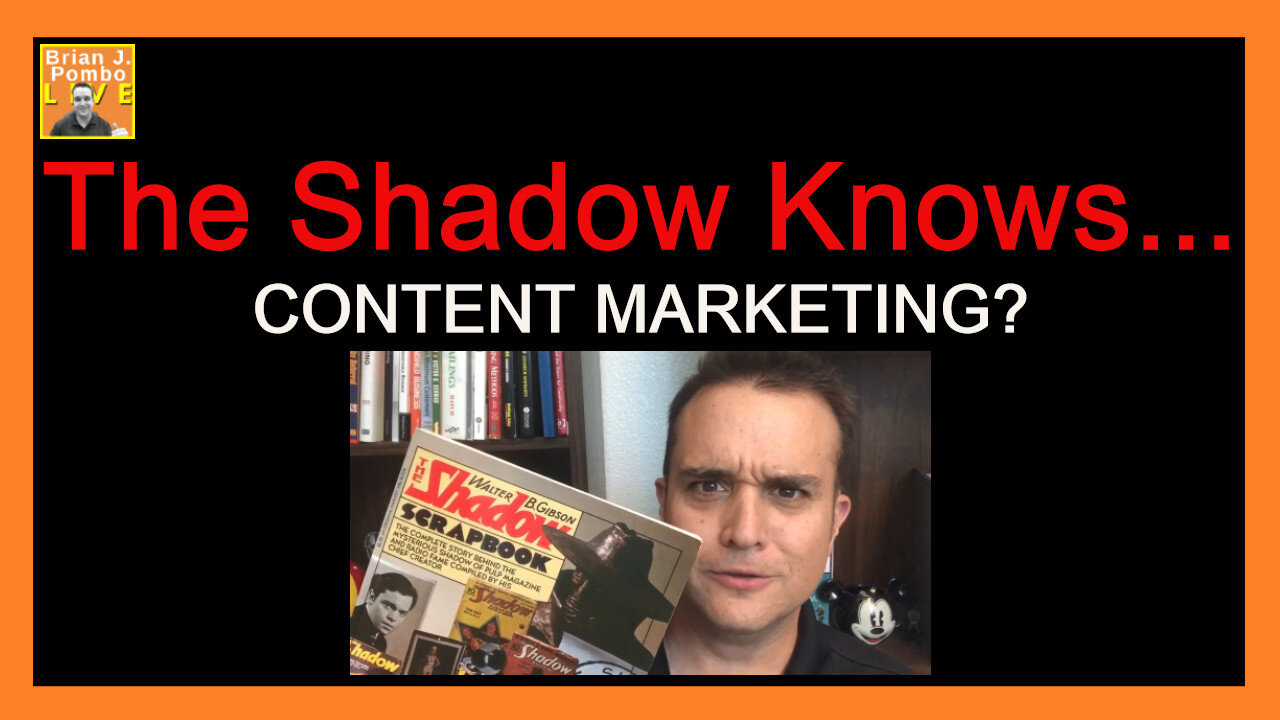 The Shadow Knows...Content Marketing? 📻