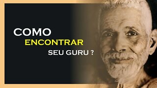 COMO ENCONTRAR SEU GURU, RAMANA MAHARSHI DUBLADO, MOTIVAÇÃO MESTRE