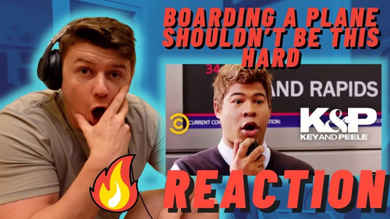 Boarding a Plane Shouldn’t Be This Hard - Key & Peele ((IRISH REACTION!!))